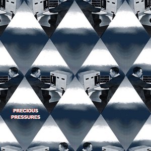 Image for 'Precious Pressures'