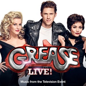 Image for 'Grease Live! (Music from the Television Event)'