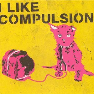 'I Like Compulsion and Compulsion Likes Me'の画像