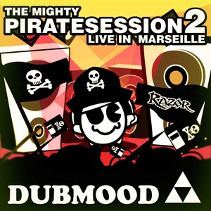 Imagem de 'The Mighty Pirate Sessions Volume 2 Live in Marseille'