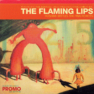 “Yoshimi Battles the Pink Robot”的封面