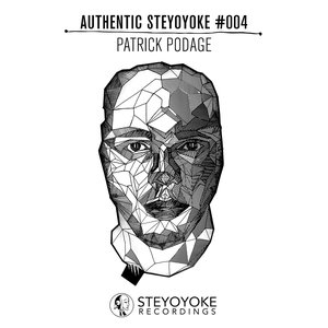 Imagem de 'Patrick Podage Presents Authentic Steyoyoke #004'