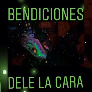 Image for 'Dele la Cara (Bendiciones)'