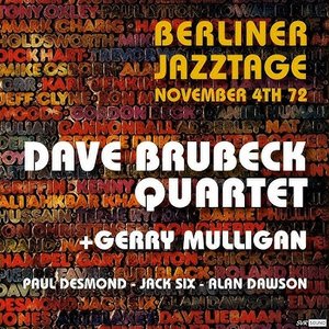 Zdjęcia dla 'Dave Brubeck Quartet + Gerry Mulligan Live at Berliner Jazztage / Berlin November 4th.1972 (Restauración 2023)'