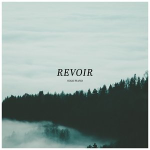Bild för 'Revoir: Solo Piano'