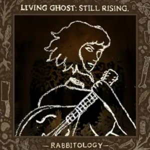 Изображение для 'Living Ghost: Still Rising'
