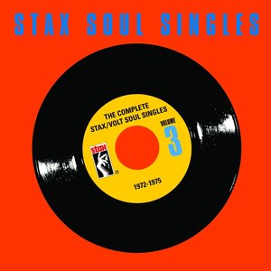 Image for 'The Complete Stax-Volt Soul Singles, Vol. 3: 1972-1975'