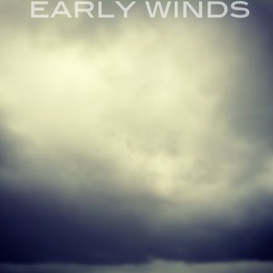 Zdjęcia dla 'Early Winds'