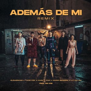 Image for 'Además de Mí (Remix)'