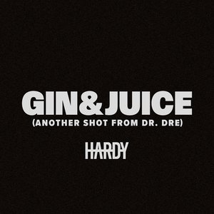 Image for 'Gin & Juice (Another Shot From Dr. Dre)'