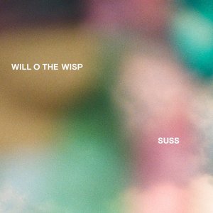 Image for 'Will O the Wisp, Suss'