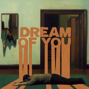Image for 'Dream of You'