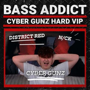 Imagen de 'Bass Addict (Cyber Gunz Hard VIP)'
