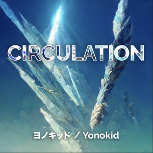 Image for 'CIRCULATION'