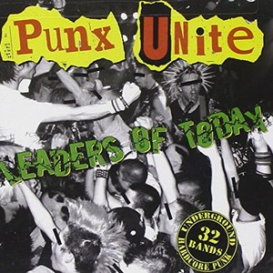 Image for 'Punx Unite: Leaders of Today'