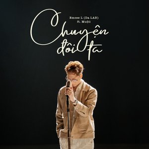 Image for 'Chuyện Đôi Ta (feat. Muộii)'