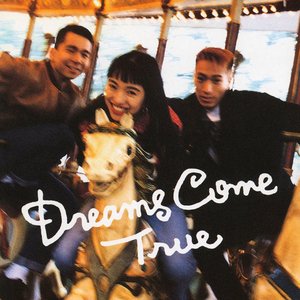 Image for 'Dreams Come True'