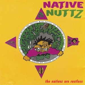 'The Nativez Are Restless'の画像