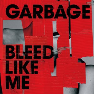 Изображение для 'Bleed Like Me (Deluxe Edition / 2024 Remaster)'