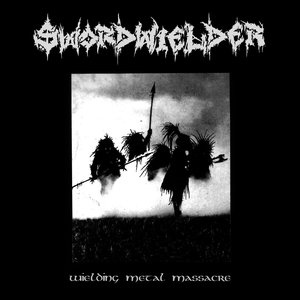 “Wielding Metal Massacre”的封面