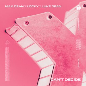 “Can't Decide”的封面
