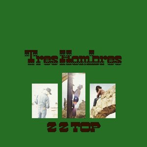 “Tres Hombres (Expanded 2006 Remaster)”的封面