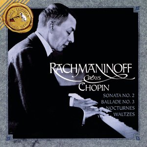 Изображение для 'Rachmaninoff Plays Chopin'