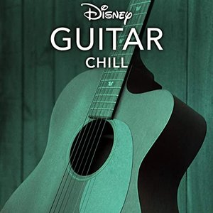 Image for 'Disney Guitar: Chill'