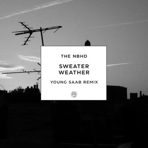 'Sweater Weather (Young Saab Remix)' için resim