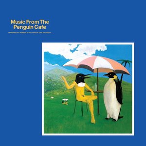 “Music From The Penguin Cafe”的封面