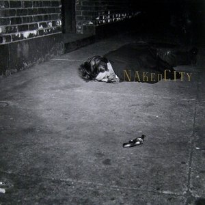Image for 'Naked City'