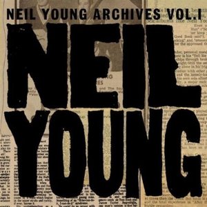 Imagem de 'Neil Young Archives Volume I [1963 - 1972]'