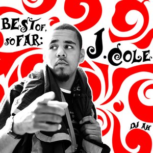 Image for 'Best Of, So Far: J. Cole'