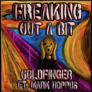 Bild für 'Freaking Out A Bit (feat. Mark Hoppus)'