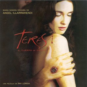 Image for 'Teresa. El cuerpo de Cristo'