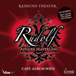 Image for 'Rudolf - Affaire Mayerling / Cast Album Wien'