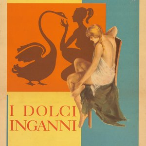 “I dolci inganni (Original Motion Picture Soundtrack) [Remastered 2021]”的封面