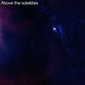 Imagem de 'Above The Satellites'