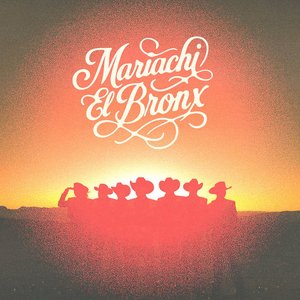 Image for 'Mariachi El Bronx (IV)'
