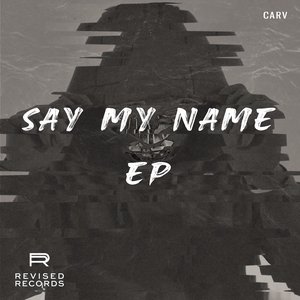 Image pour 'Say My Name'