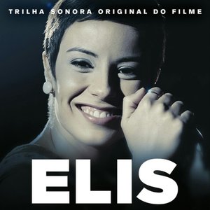 Image pour 'Elis (Trilha Sonora Original Do Filme)'