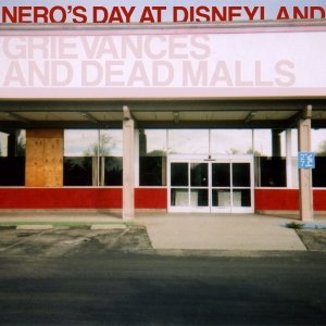 Image for 'grievances and dead malls'