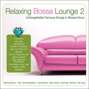 “Relaxing Bossa Lounge 2”的封面