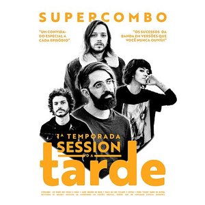 Image for 'Session da Tarde: 1ª Temporada'