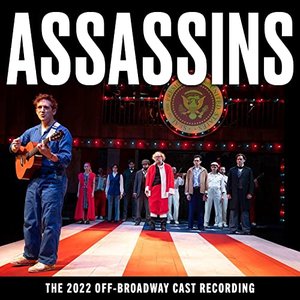 Image for 'Assassins (The 2022 Off-Broadway Cast Recording)'