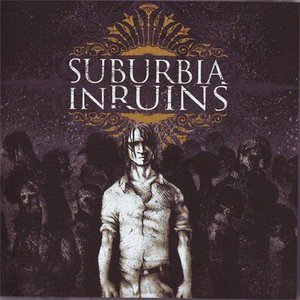 Image for 'Suburbia in Ruins'