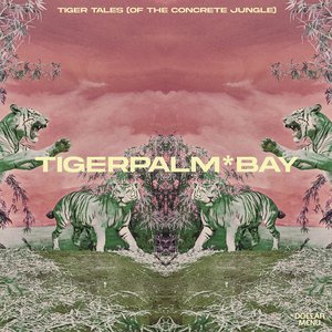 Image for 'Tiger Tales (of the Concrete Jungle)'