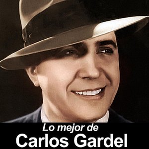 Image for 'Lo Mejor de Carlos Gardel'