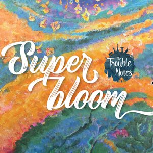“Super Bloom”的封面