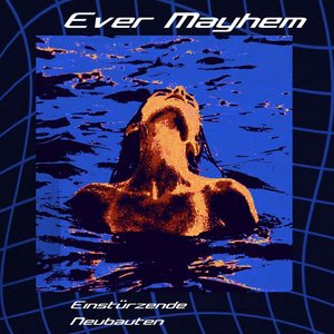 Image for 'Ever Mayhem'